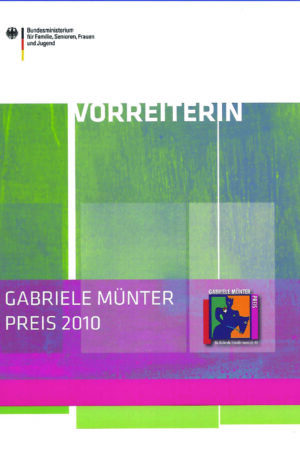 Katalogcover von Vorreiterin – Gabriele Münter Preis 2010